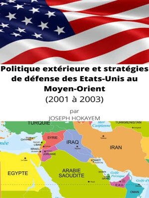 cover image of Politique extérieure et stratégies de défense des Etats-Unis au Moyen-Orient